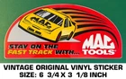 Mac Tools Stay On The Fast Track-vintage Original Vinyl Decal Sticker-automotive Used. Price: $9.45.