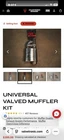 Universal Valvetronic Muffler New. Price: $300.00.